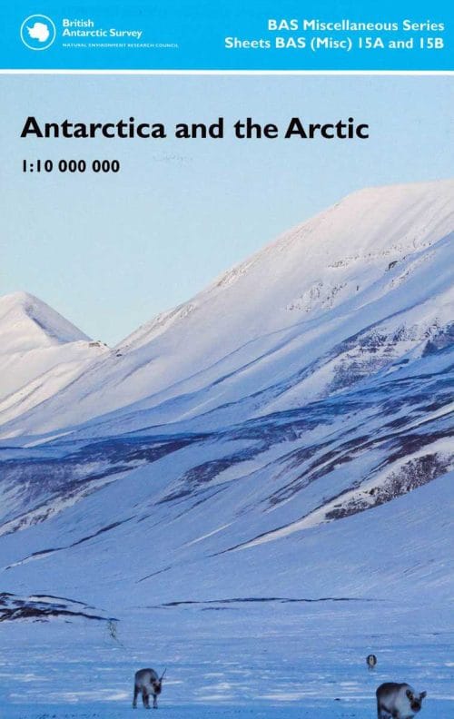 Antarctica and the Arctic British Antarctic Survey Map