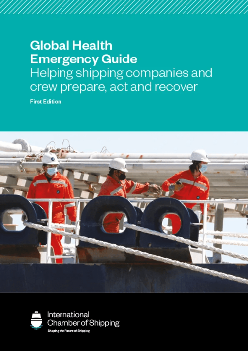 Global Health Emergency Guide: Helping Shipping Companies Prepare, Act and Recover (Special order only)