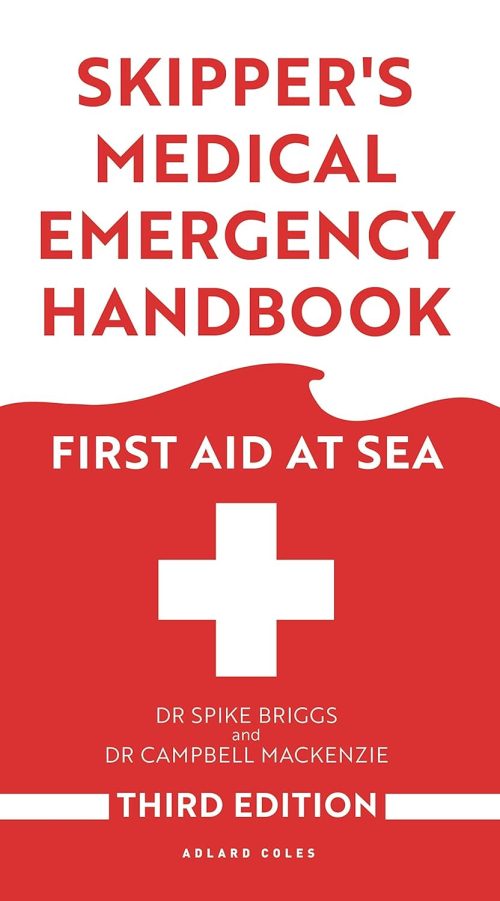 Skippers Medical Emergency Handbook 3rd edition
