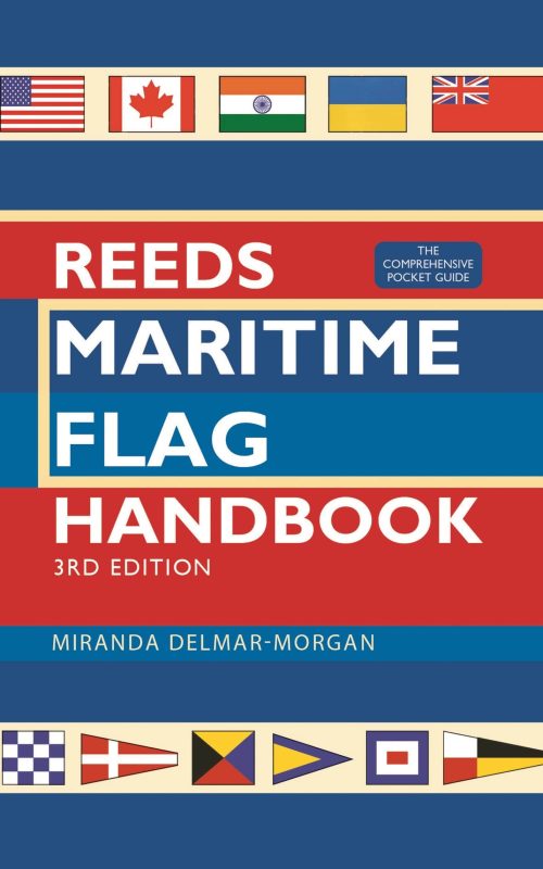 Reeds Maritime Flag Handbook 3RD ED