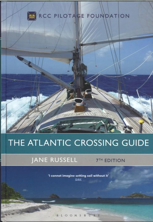 Atlantic Crossing Guide 7TH Edition
