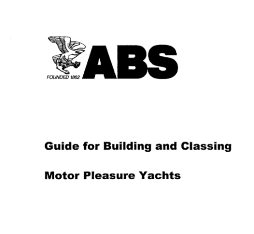Building & Classing Motor Pleasure Yachts