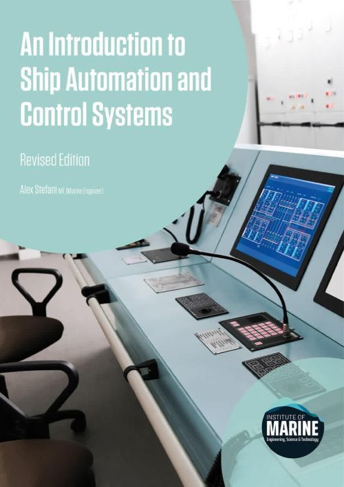 An Introduction to Ship Automation and Control Systems Revised Edition