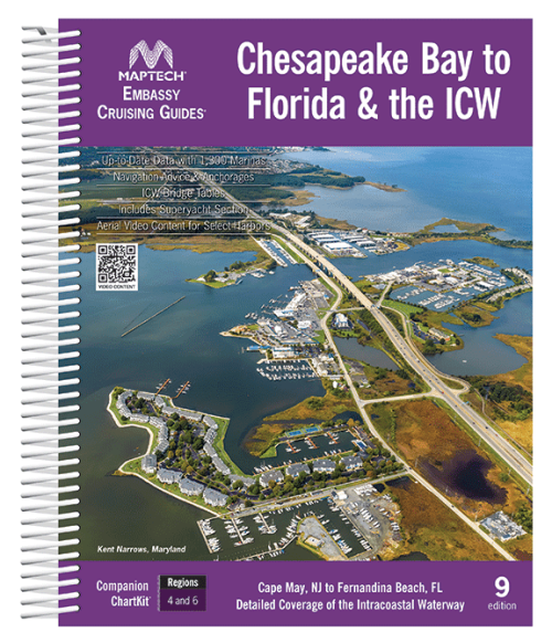 Maptech Embassy Guide: Chesapeake Bay To Florida & the ICW 9th Edition
