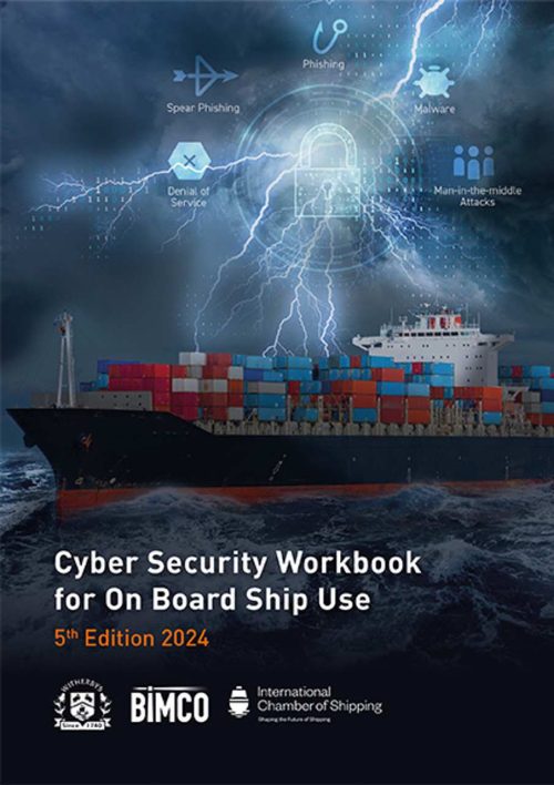 Cyber Security Workbook Onboard Ship Use 5th Ed. 2024