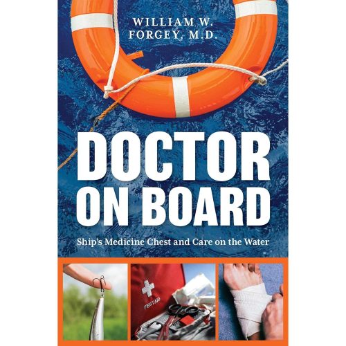 Doctor on Board: Ship's Medicine Chest and Care on the Water