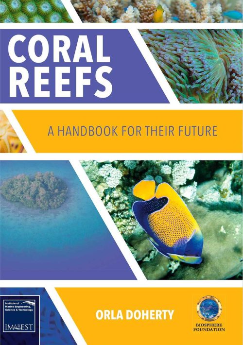 Coral Reefs - A Handbook for their future