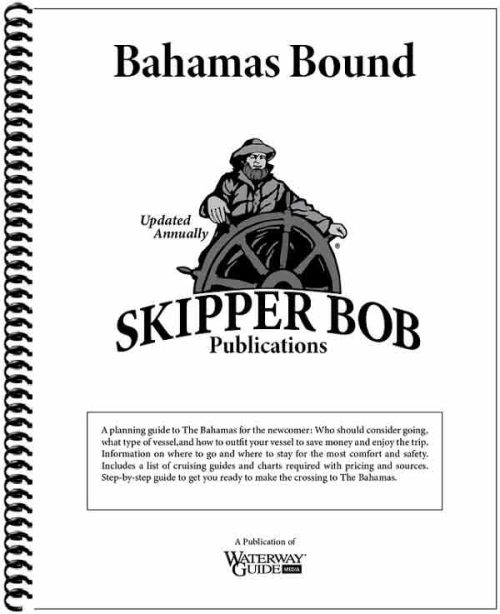 Skipper Bob Bahamas Bound 23nd Edition 2025