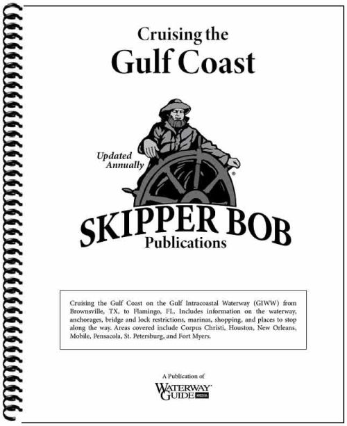 Skipper Bob Gulf Coast 21th Edition 2025