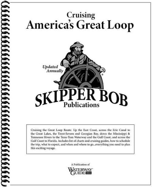 Skipper Bob Americas Great Loop 21th Edition 2025