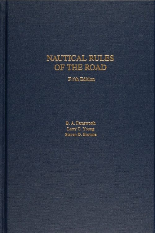 Nautical Rules Of The Road 5TH ED