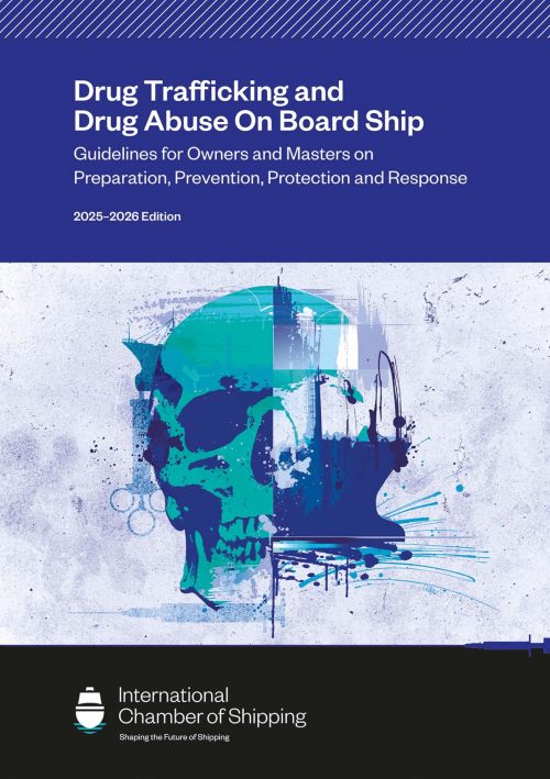 Drug Trafficking and Drug Abuse On Board Ship 2025-2026 ED (Special order only)